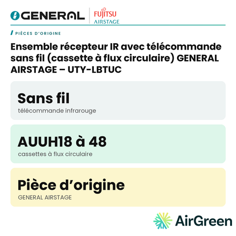 Ensemble récepteur IR avec télécommande sans fil (cassette à flux circulaire) GENERAL AIRSTAGE – UTY-LBTUC – carte principale | Montréal, Laval, Longueuil, Rive-Sud, Rive-Nord