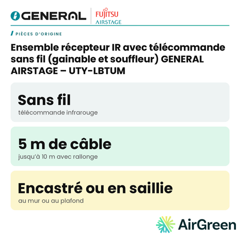 Ensemble récepteur IR avec télécommande sans fil (gainable et souffleur) GENERAL AIRSTAGE – UTY-LBTUM – carte principale | Montréal, Laval, Longueuil, Rive-Sud, Rive-Nord