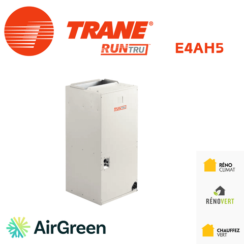 Air Handler TRANE A5AHV | 1.5-2.5 Tonnes | Montréal, Rive Sud & Rive Nord, featuring TRANE RUNTRU E4AH5 design