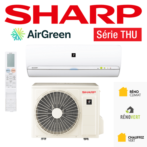 Thermopompe Murale Sharp THU de 18 000 BTU Montréal avec unité intérieure et extérieure, technologie AirGreen, série THU.
