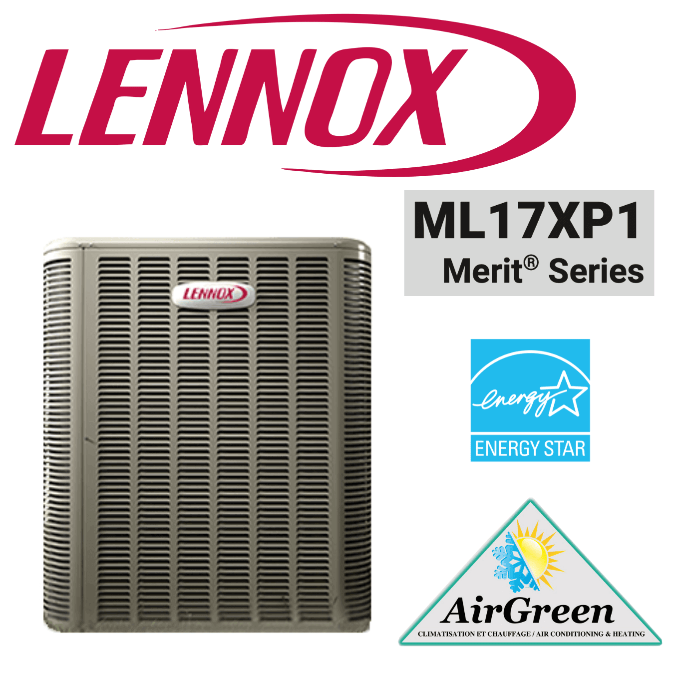Thermopompe Centrale LENNOX MERIT ML17XP1 2 Tonnes