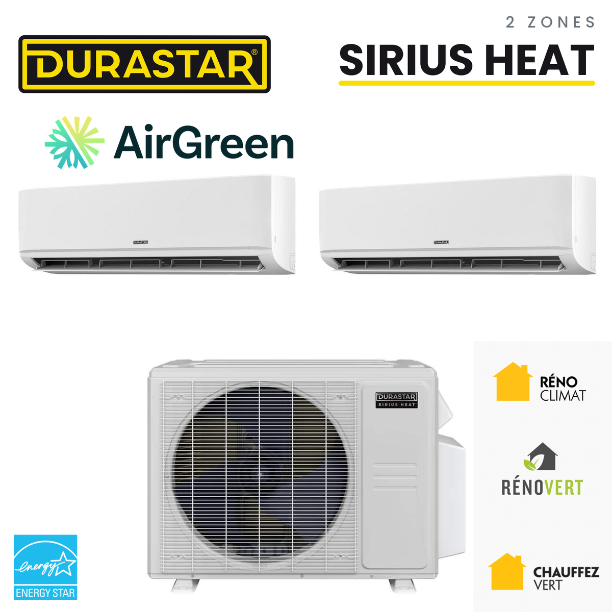 Thermopompe DURASTAR Sirius Heat au R-410A à 2 zones, installée par AirGreen à Montréal, Laval, Longueuil, sur la Rive-Sud et la Rive-Nord