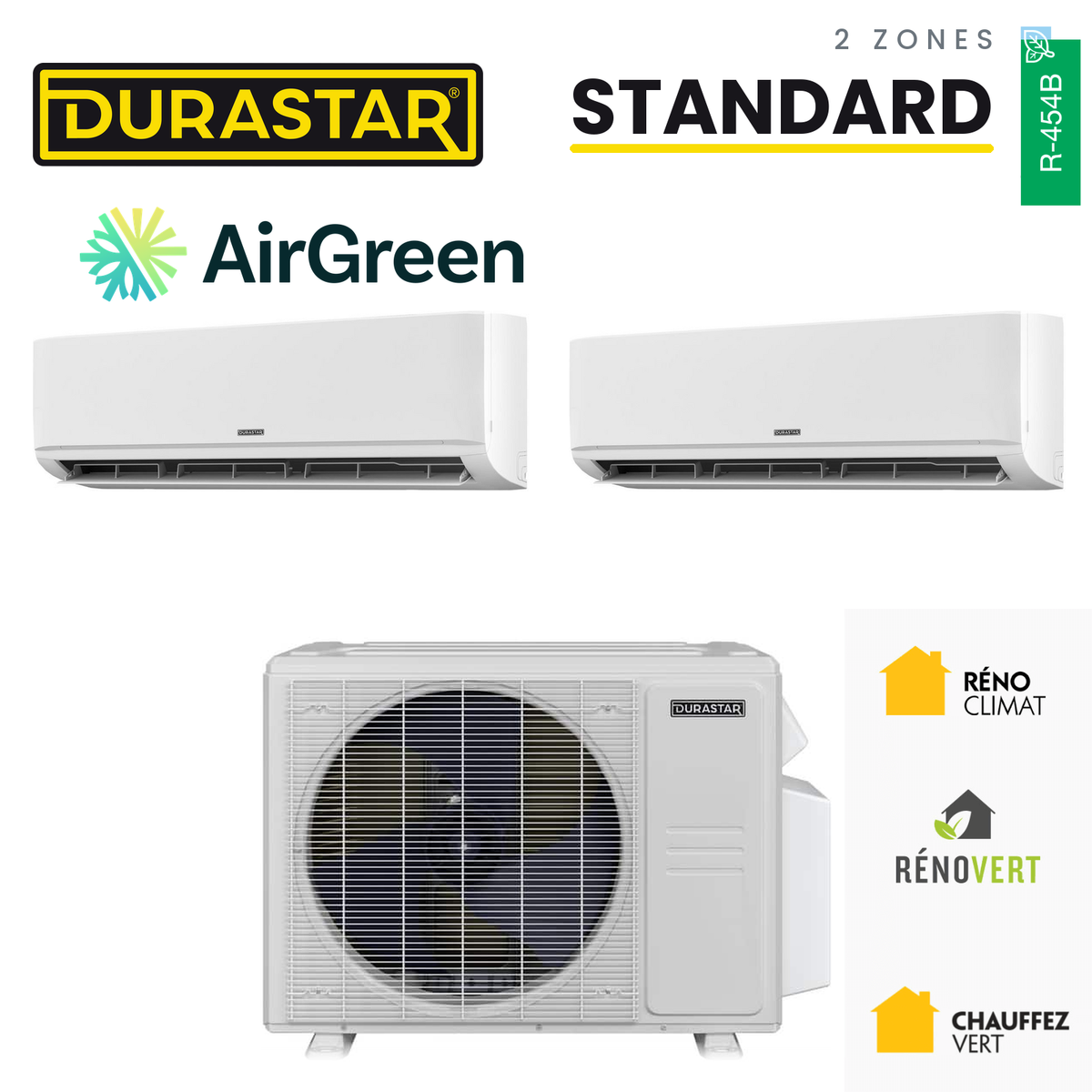 Thermopompe DURASTAR Standard au R-454B à 2 zones, installée par AirGreen à Montréal, Laval, Longueuil, sur la Rive-Sud et la Rive-Nord