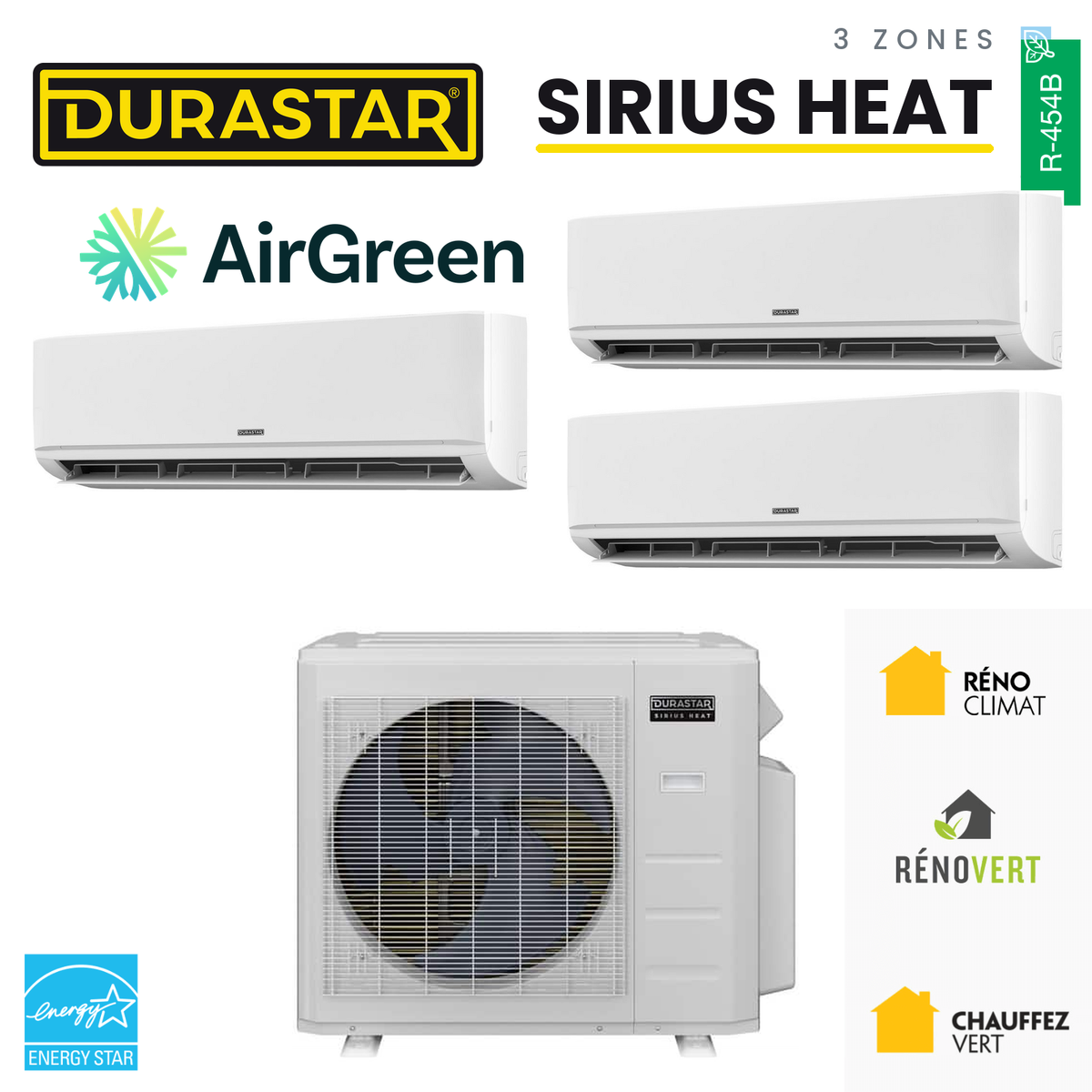 Thermopompe DURASTAR Sirius Heat au R-454B à 3 zones, installée par AirGreen à Montréal, Laval, Longueuil, sur la Rive-Sud et la Rive-Nord