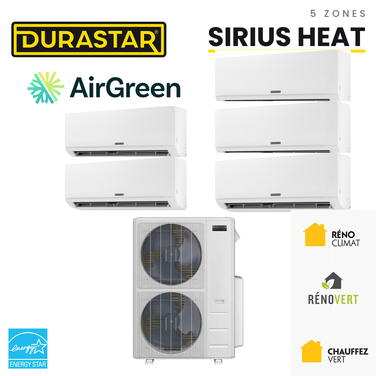 Thermopompe DURASTAR Sirius Heat au R-410A à 5 zones, installée par AirGreen à Montréal, Laval, Longueuil, sur la Rive-Sud et la Rive-Nord