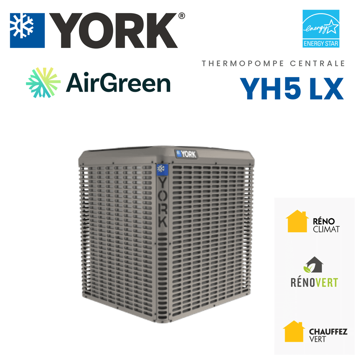 Thermopompe centrale YORK YH5 LX homologuée ENERGY STAR, installée par AirGreen