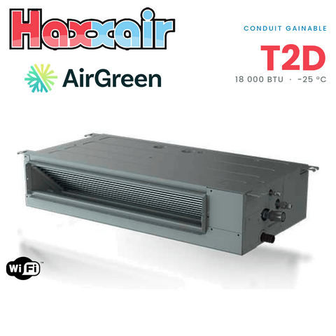 Conduit gainable HAXXAIR T2D 18 000 BTU — installation par AirGreen, Montréal, Laval, Longueuil, Rive-Sud et Rive-Nord