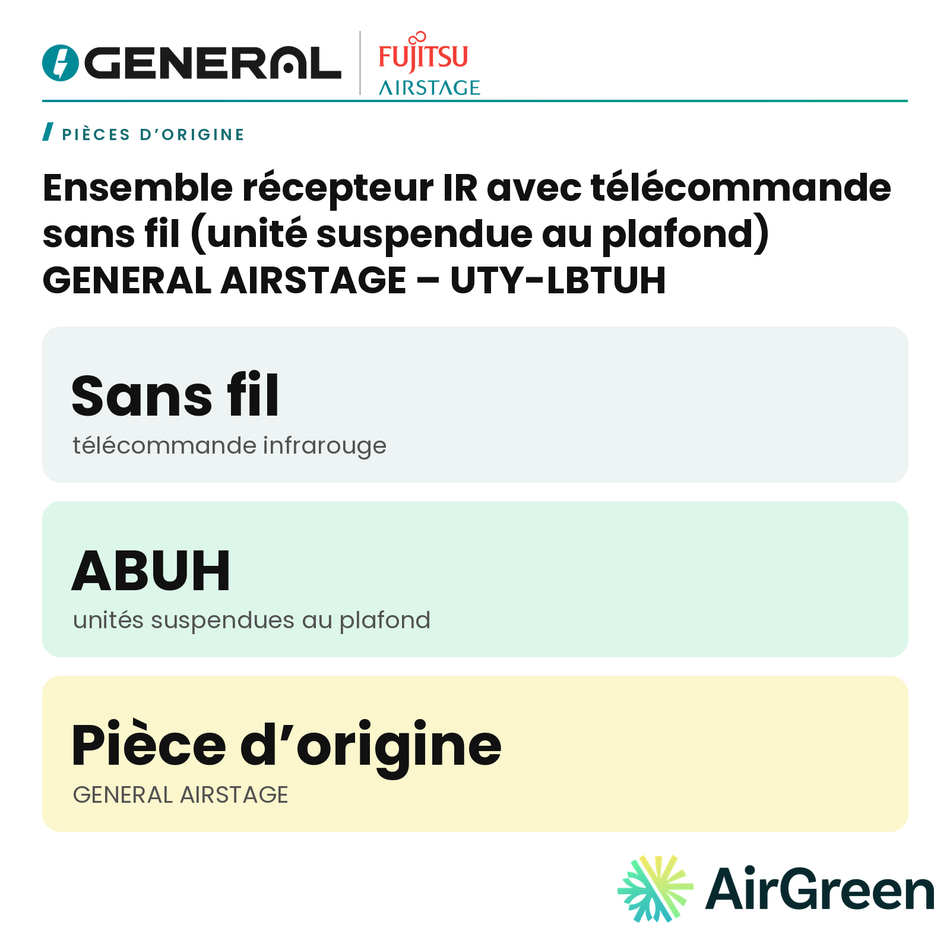 Ensemble récepteur IR avec télécommande sans fil (unité suspendue au plafond) GENERAL AIRSTAGE – UTY-LBTUH – carte principale | Montréal, Laval, Longueuil, Rive-Sud, Rive-Nord