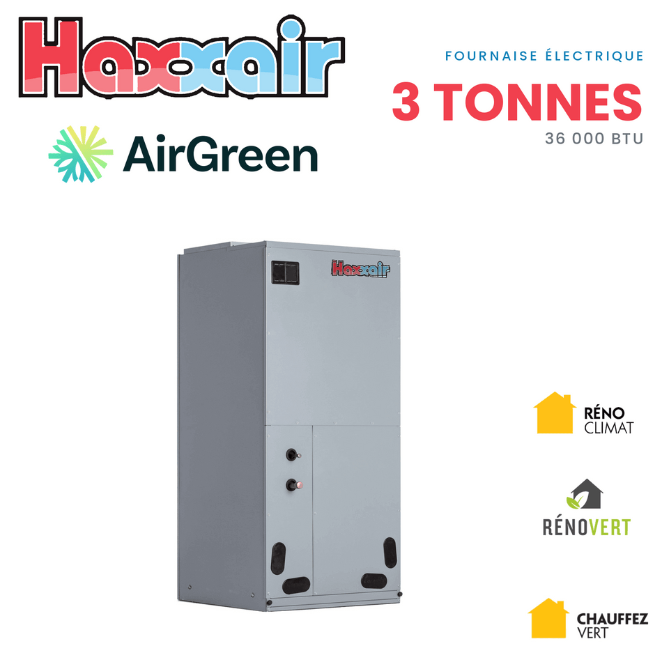 Fournaise électrique HAXXAIR 3 tonnes — installation par AirGreen, Montréal, Laval, Longueuil, Rive-Sud et Rive-Nord
