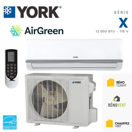Mini Split YORK Serie X 23 SEER 12000 BTU 115V installee par AirGreen a Montreal, Laval, Longueuil, Rive-Sud et Rive-Nord