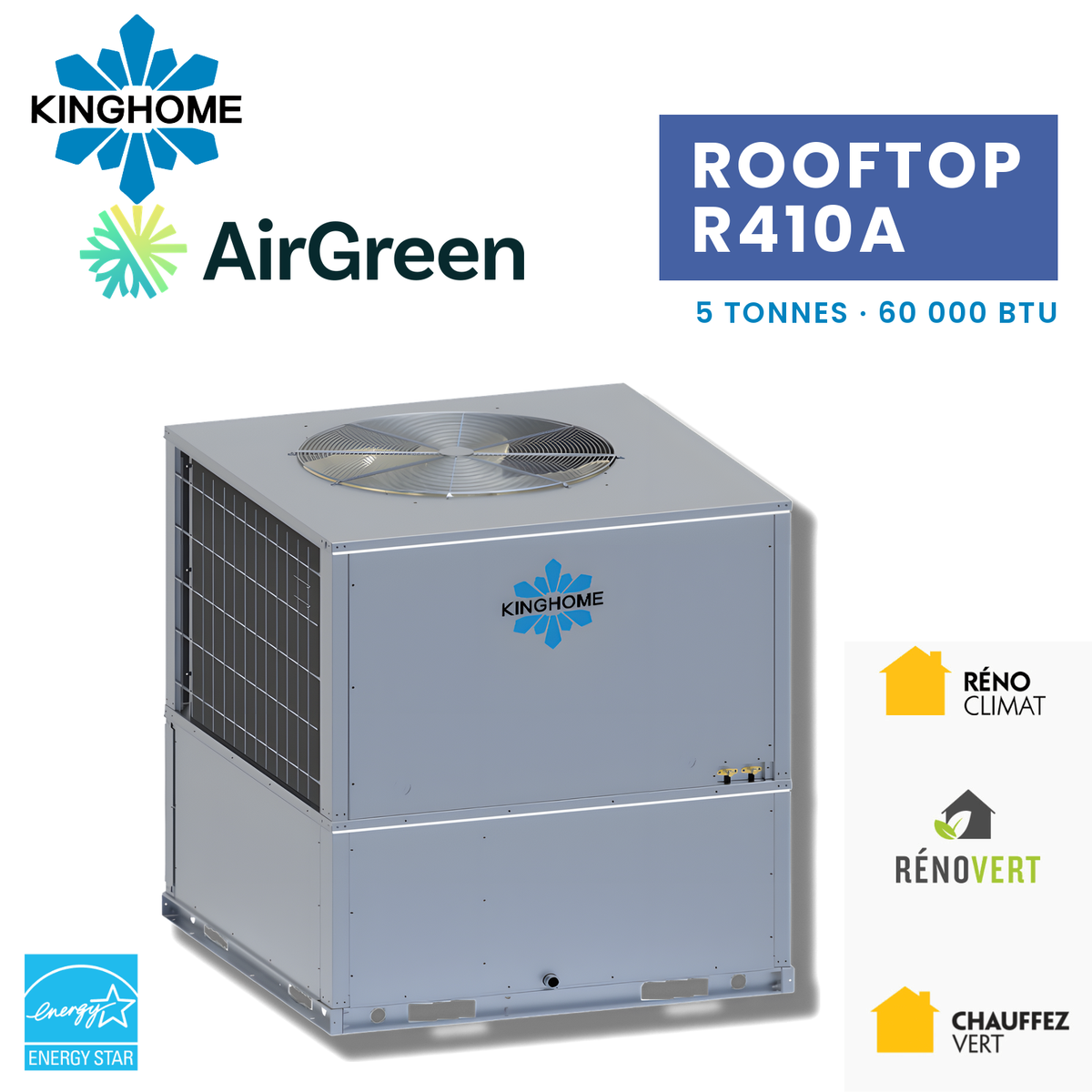Thermopompe Monobloc Kinghome Rooftop R410A de 5 Tonnes – photo principale – Laval, Longueuil, Rive-Sud