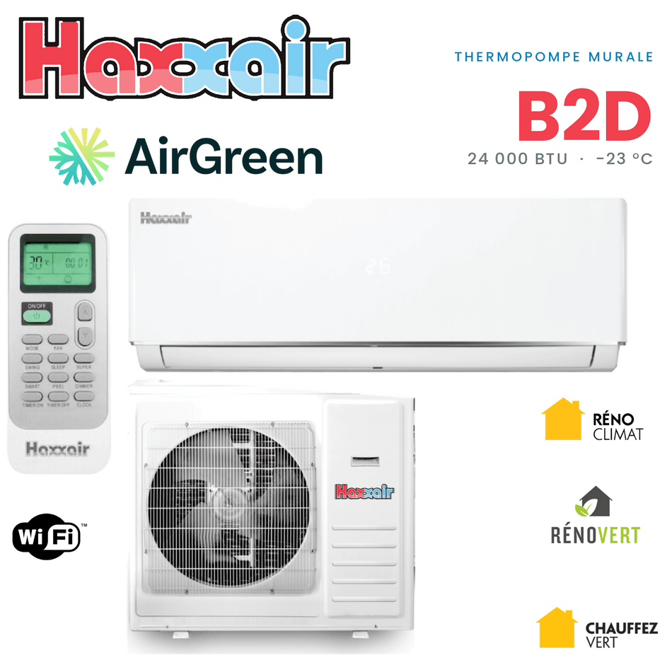 Thermopompe murale HAXXAIR B2D 24 000 BTU — installation par AirGreen, Montréal, Laval, Longueuil, Rive-Sud et Rive-Nord