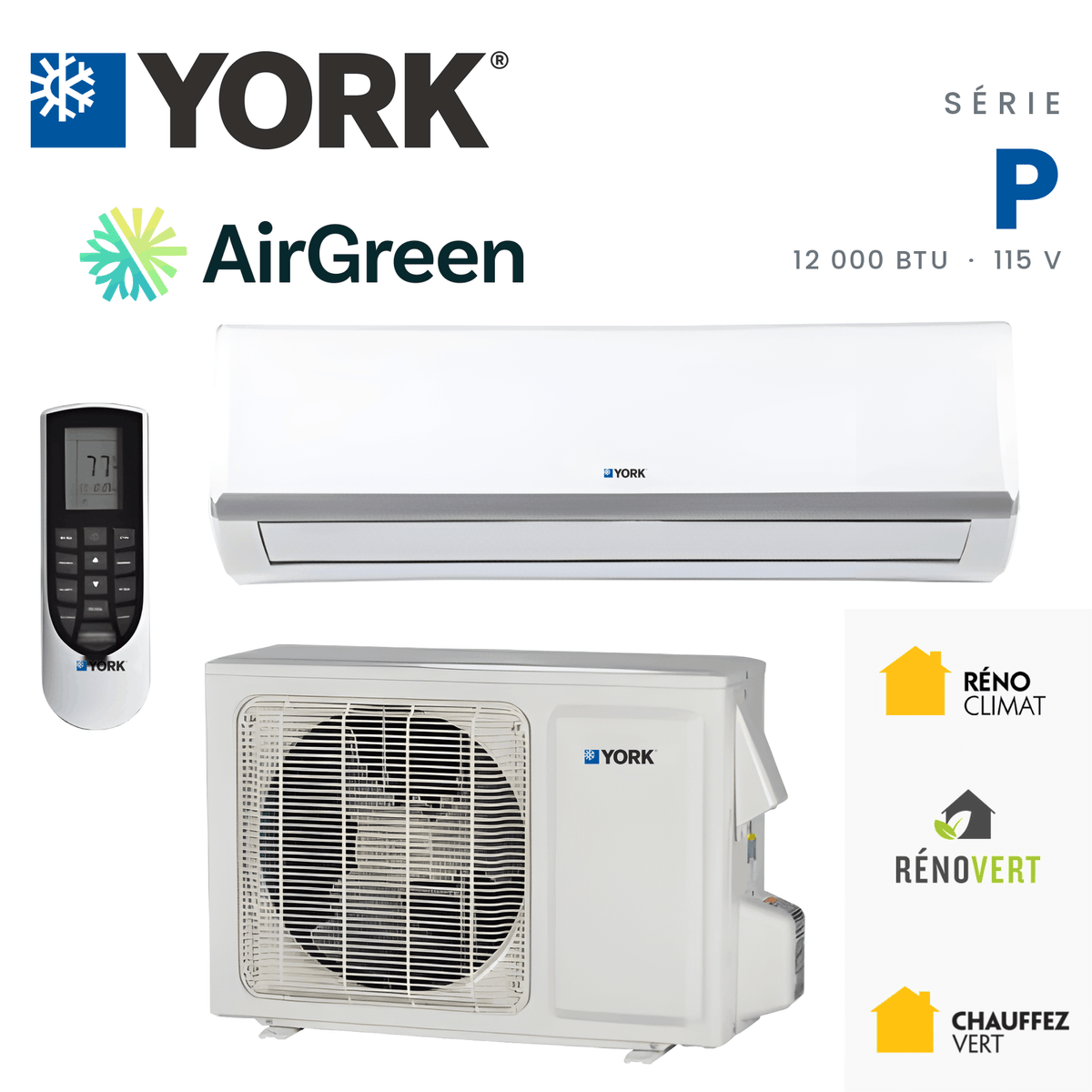 Thermopompe murale YORK Serie P 18 SEER 12000 BTU 115V installee par AirGreen a Montreal, Laval, Longueuil, Rive-Sud et Rive-Nord