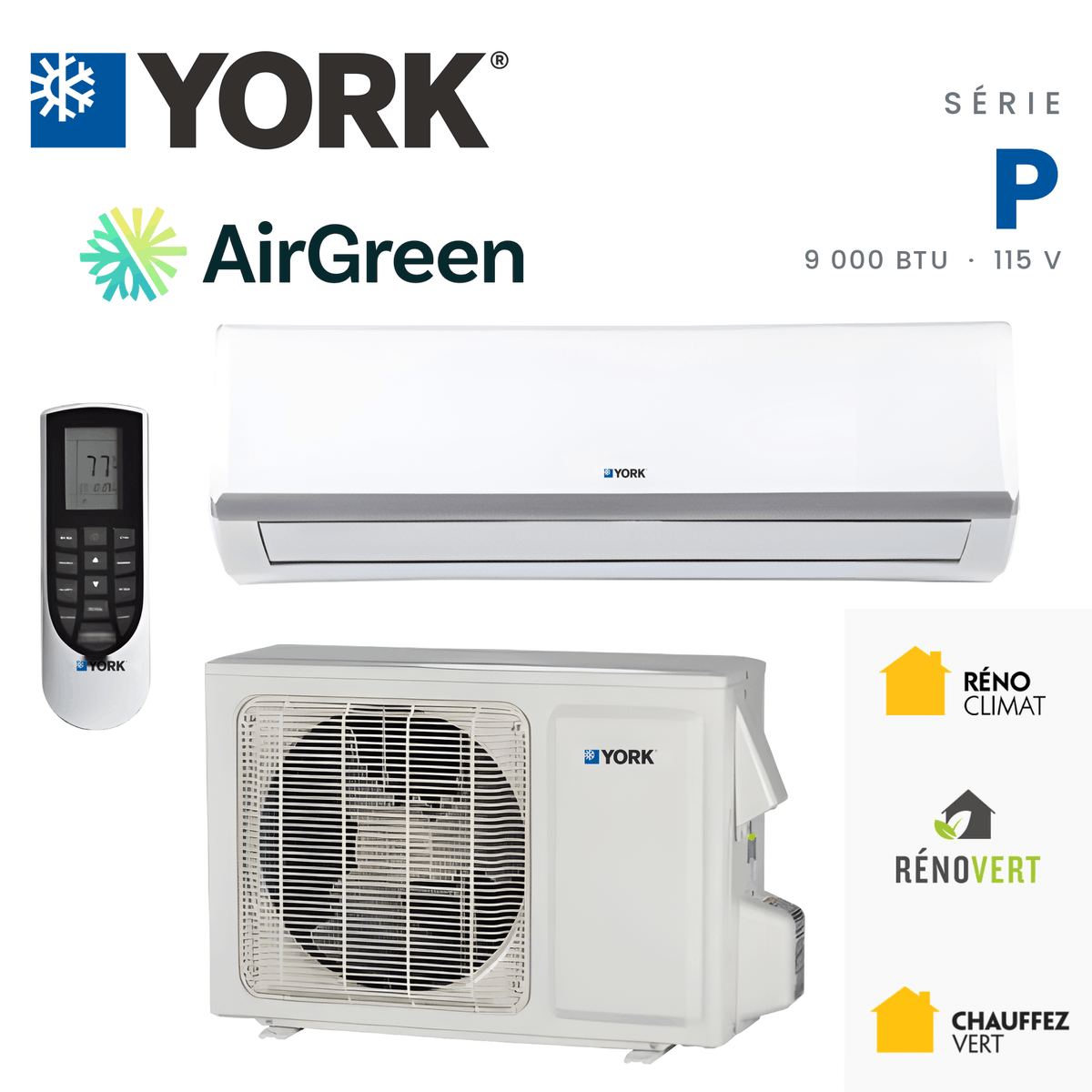 Thermopompe murale YORK Serie P 18 SEER 9000 BTU 115V installee par AirGreen a Montreal, Laval, Longueuil, Rive-Sud et Rive-Nord