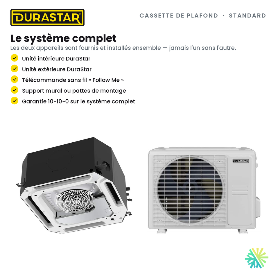Cassette de Plafond 4-Voies DURASTAR Standard | 18000 BTU - R410A — le système complet | AirGreen