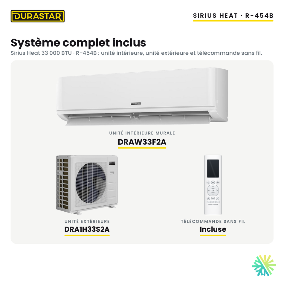 Système complet de la thermopompe murale DURASTAR Sirius Heat 33 000 BTU R-454B : unité intérieure murale DRAW33F2A, unité extérieure DRA1H33S2A et télécommande sans fil incluses