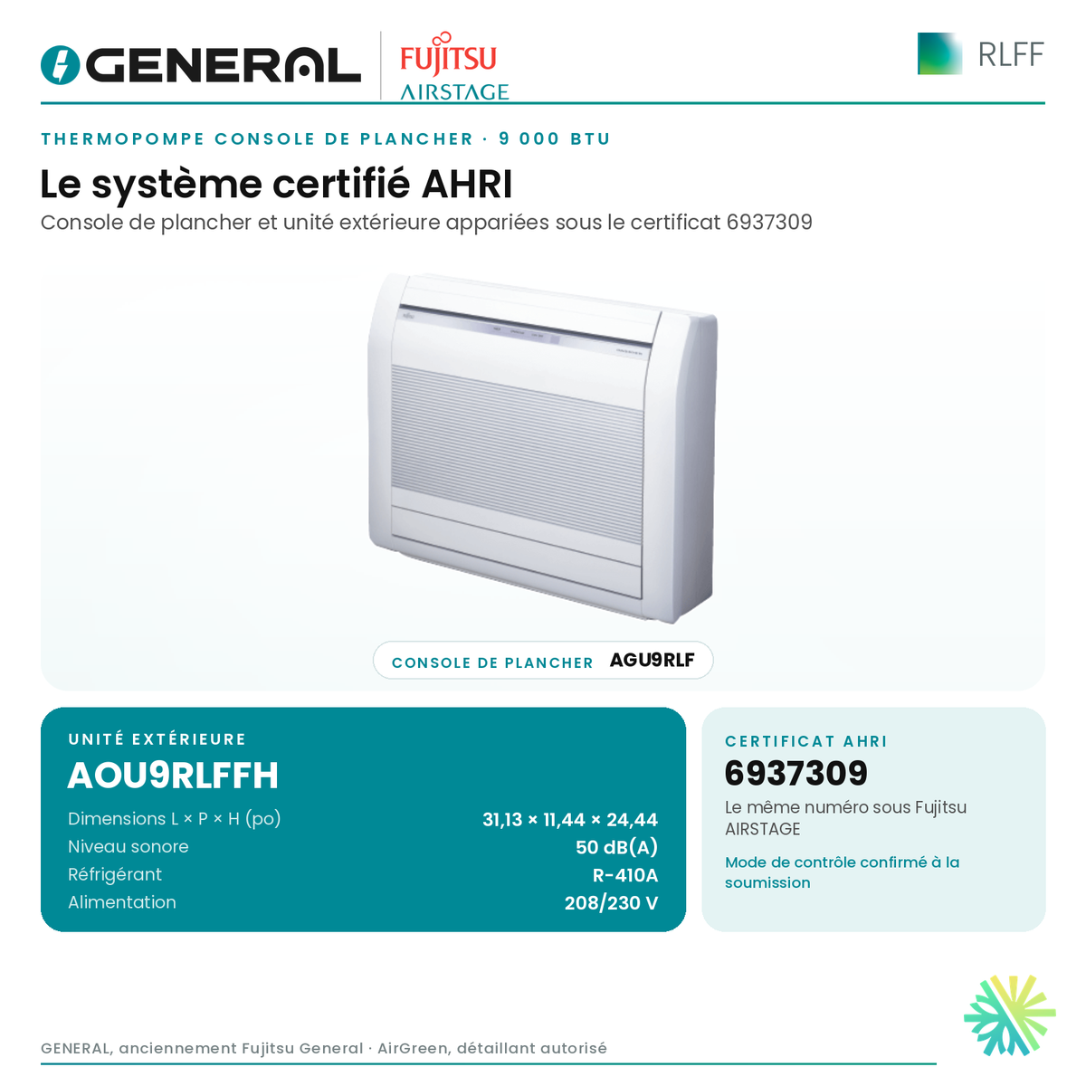 Thermopompe console de plancher GENERAL AIRSTAGE RLFF 9 000 BTU – système certifié AHRI (unité intérieure et unité extérieure) | Montréal, Laval, Longueuil, Rive-Sud, Rive-Nord