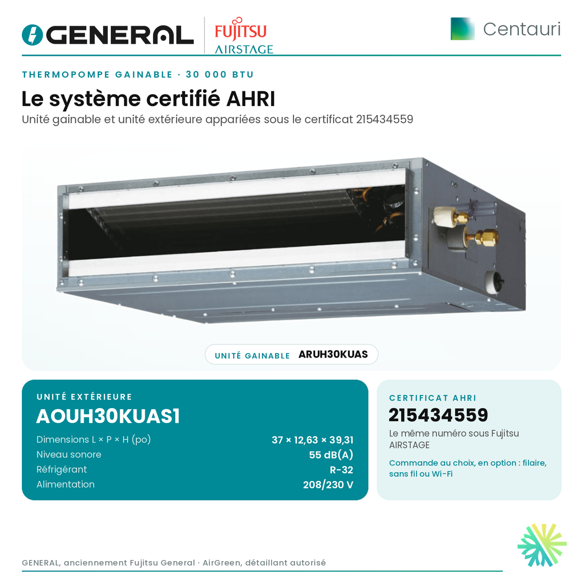 Thermopompe gainable GENERAL AIRSTAGE Centauri 30 000 BTU – système certifié AHRI (unité intérieure et unité extérieure) | Montréal, Laval, Longueuil, Rive-Sud, Rive-Nord