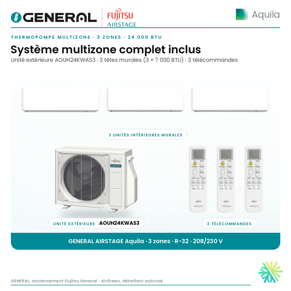 Thermopompe multizone GENERAL AIRSTAGE Aquila 3 zones 24 000 BTU – système multizone complet inclus (têtes murales, unité extérieure, télécommandes) | Montréal, Laval, Longueuil, Rive-Sud, Rive-Nord
