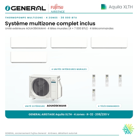 Thermopompe multizone GENERAL AIRSTAGE Aquila XLTH 4 zones 36 000 BTU – système multizone complet inclus (têtes murales, unité extérieure, télécommandes) | Montréal, Laval, Longueuil, Rive-Sud, Rive-Nord
