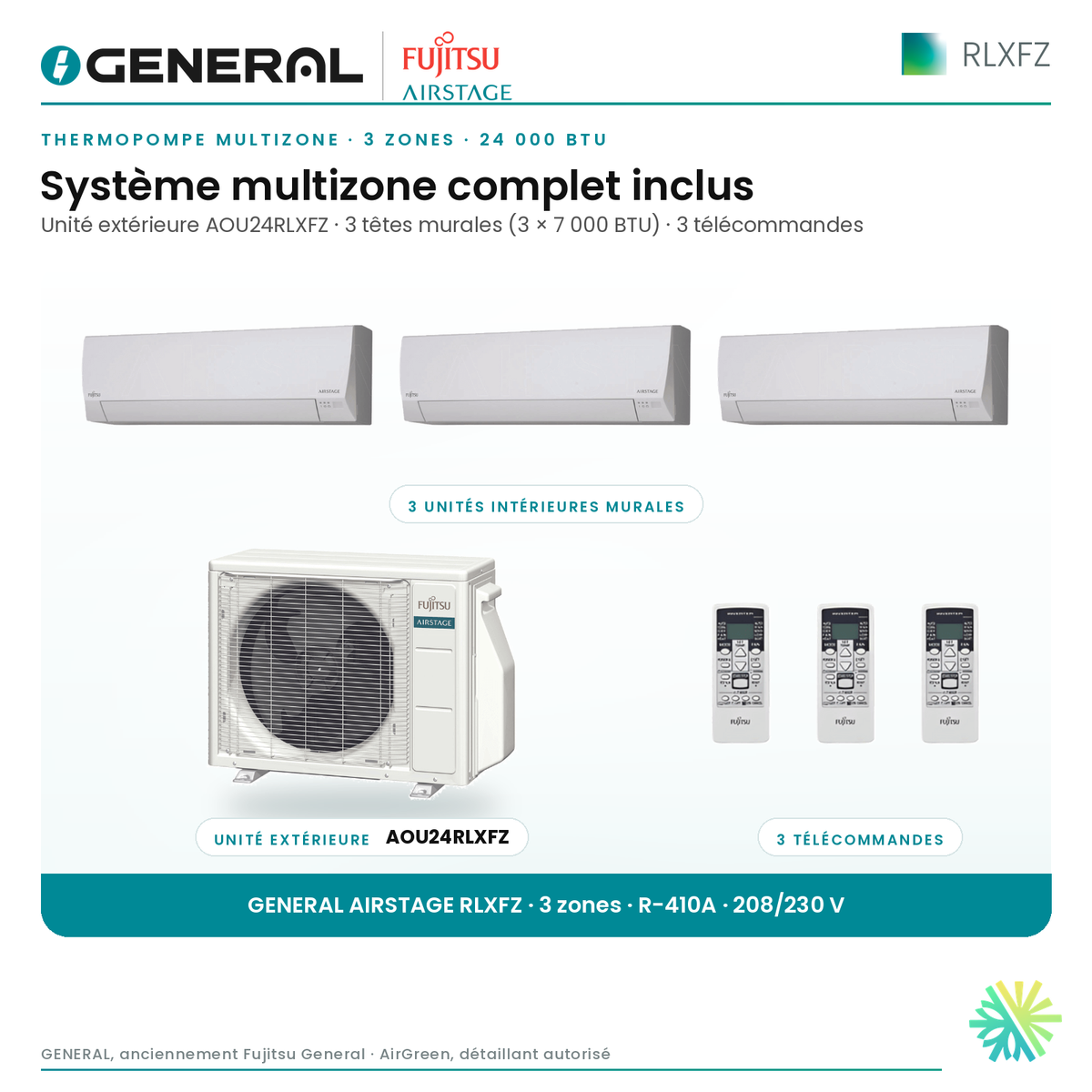 Thermopompe multizone GENERAL AIRSTAGE RLXFZ 3 zones 24 000 BTU – système multizone complet inclus (têtes murales, unité extérieure, télécommandes) | Montréal, Laval, Longueuil, Rive-Sud, Rive-Nord