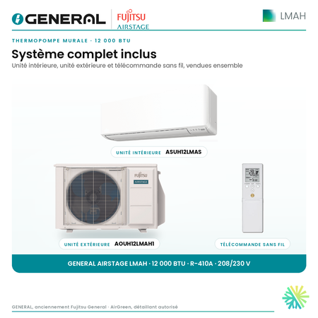 Thermopompe murale GENERAL AIRSTAGE LMAH 12 000 BTU – système complet inclus (unité intérieure, unité extérieure, télécommande) | Montréal, Laval, Longueuil, Rive-Sud, Rive-Nord