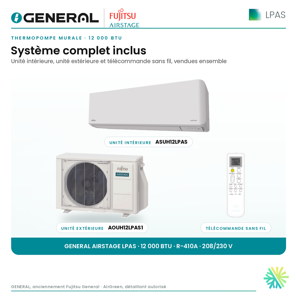 Thermopompe murale GENERAL AIRSTAGE LPAS 12 000 BTU – système complet inclus (unité intérieure, unité extérieure, télécommande) | Montréal, Laval, Longueuil, Rive-Sud, Rive-Nord
