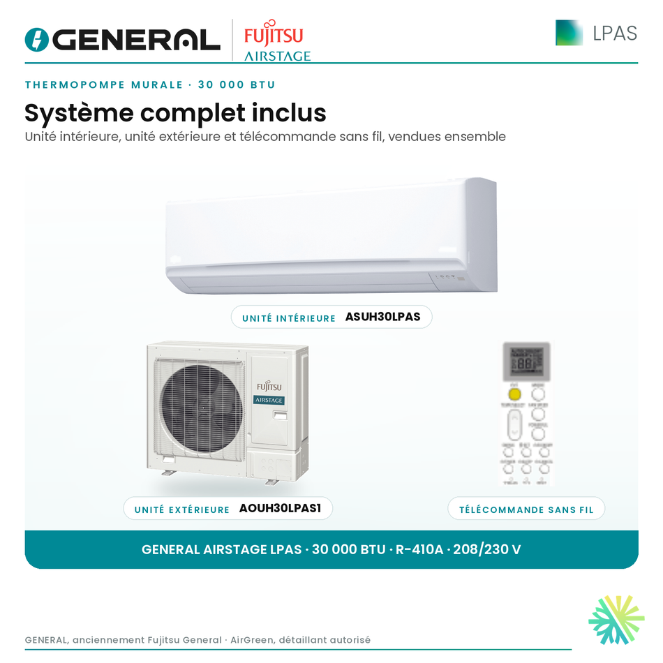 Thermopompe murale GENERAL AIRSTAGE LPAS 30 000 BTU – système complet inclus (unité intérieure, unité extérieure, télécommande) | Montréal, Laval, Longueuil, Rive-Sud, Rive-Nord