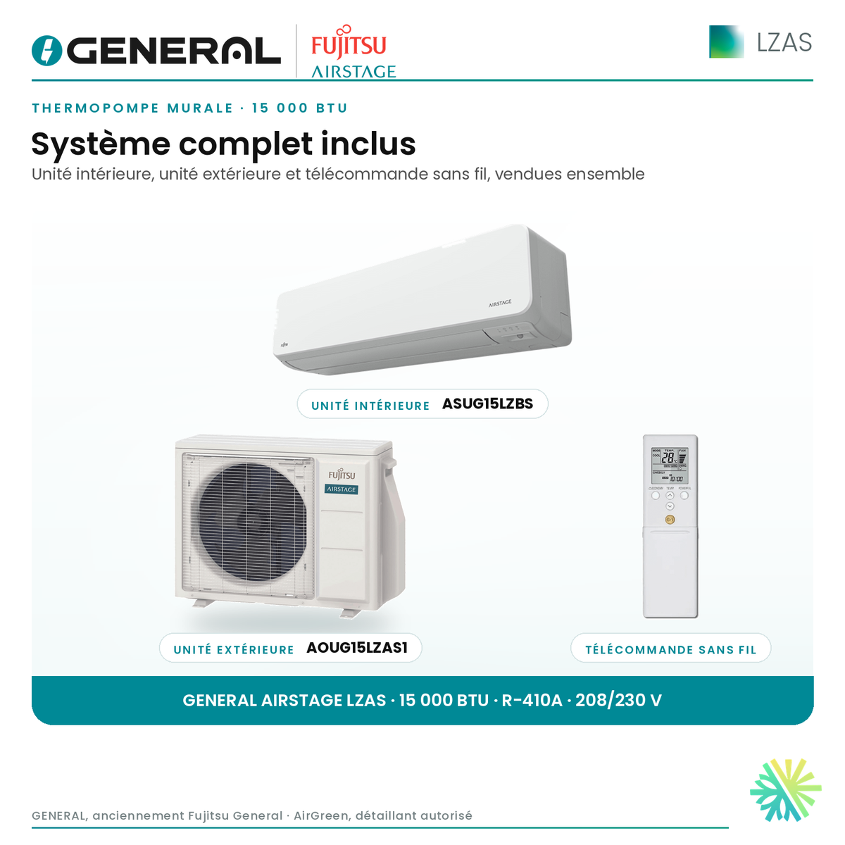 Thermopompe murale GENERAL AIRSTAGE LZAS 15 000 BTU – système complet inclus (unité intérieure, unité extérieure, télécommande) | Montréal, Laval, Longueuil, Rive-Sud, Rive-Nord