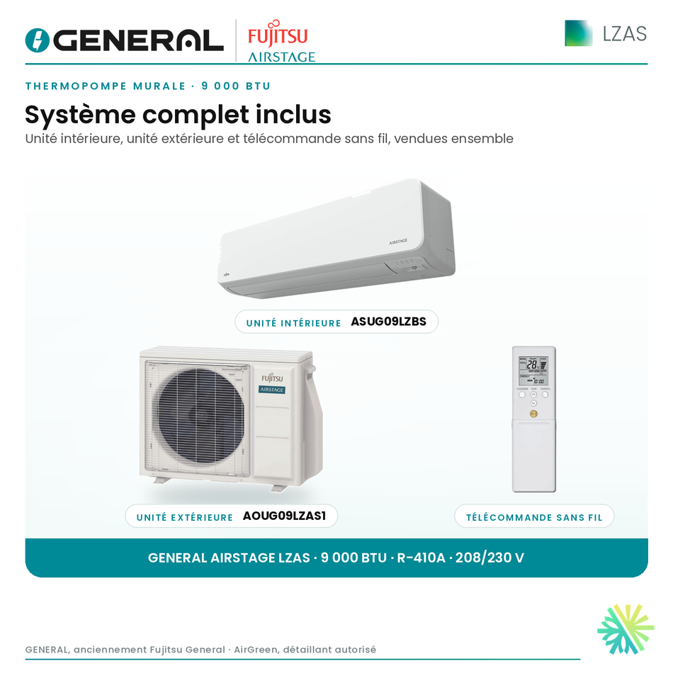 Thermopompe murale GENERAL AIRSTAGE LZAS 9 000 BTU – système complet inclus (unité intérieure, unité extérieure, télécommande) | Montréal, Laval, Longueuil, Rive-Sud, Rive-Nord