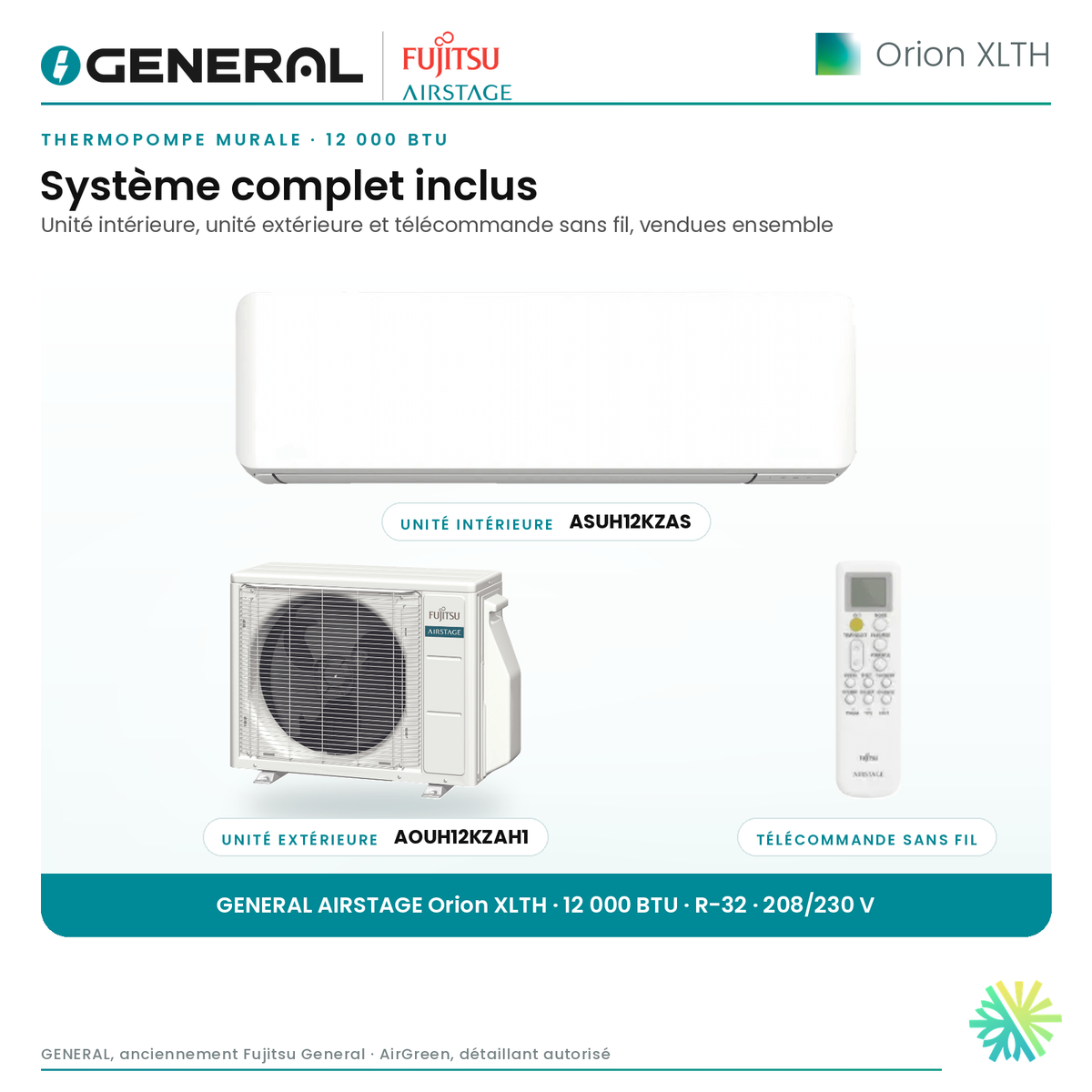 Thermopompe murale GENERAL AIRSTAGE ORION XLTH 12 000 BTU – système complet inclus (unité intérieure, unité extérieure, télécommande) | Montréal, Laval, Longueuil, Rive-Sud, Rive-Nord
