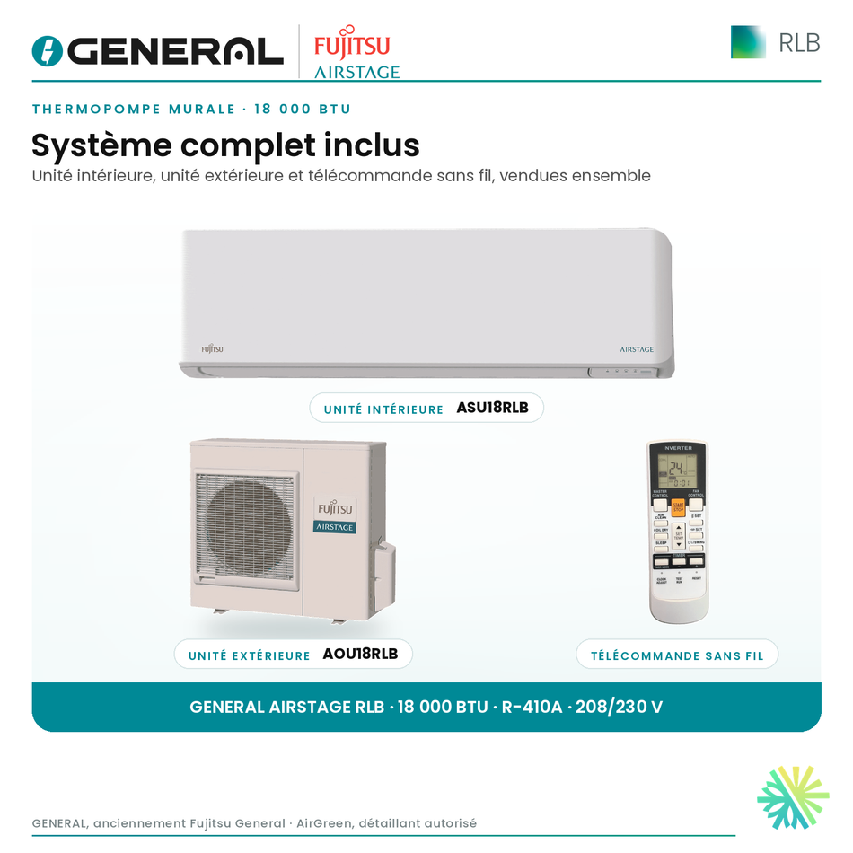 Thermopompe murale GENERAL AIRSTAGE RLB 18 000 BTU – système complet inclus (unité intérieure, unité extérieure, télécommande) | Montréal, Laval, Longueuil, Rive-Sud, Rive-Nord