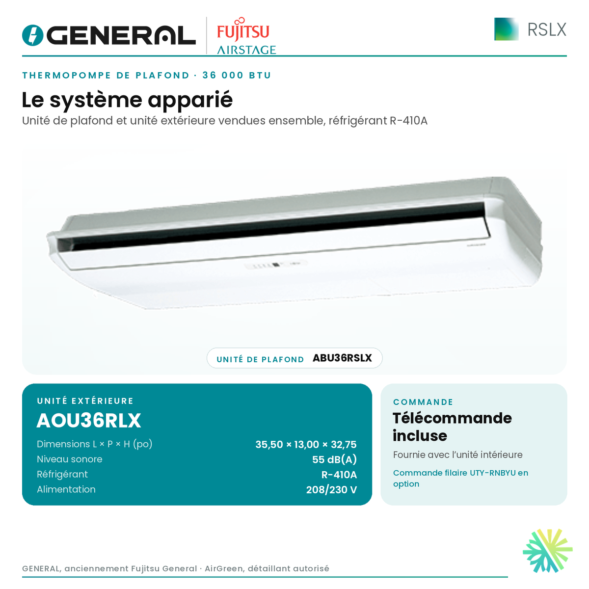Thermopompe de plafond GENERAL AIRSTAGE RSLX 36 000 BTU – système apparié (unité intérieure et unité extérieure) | Montréal, Laval, Longueuil, Rive-Sud, Rive-Nord