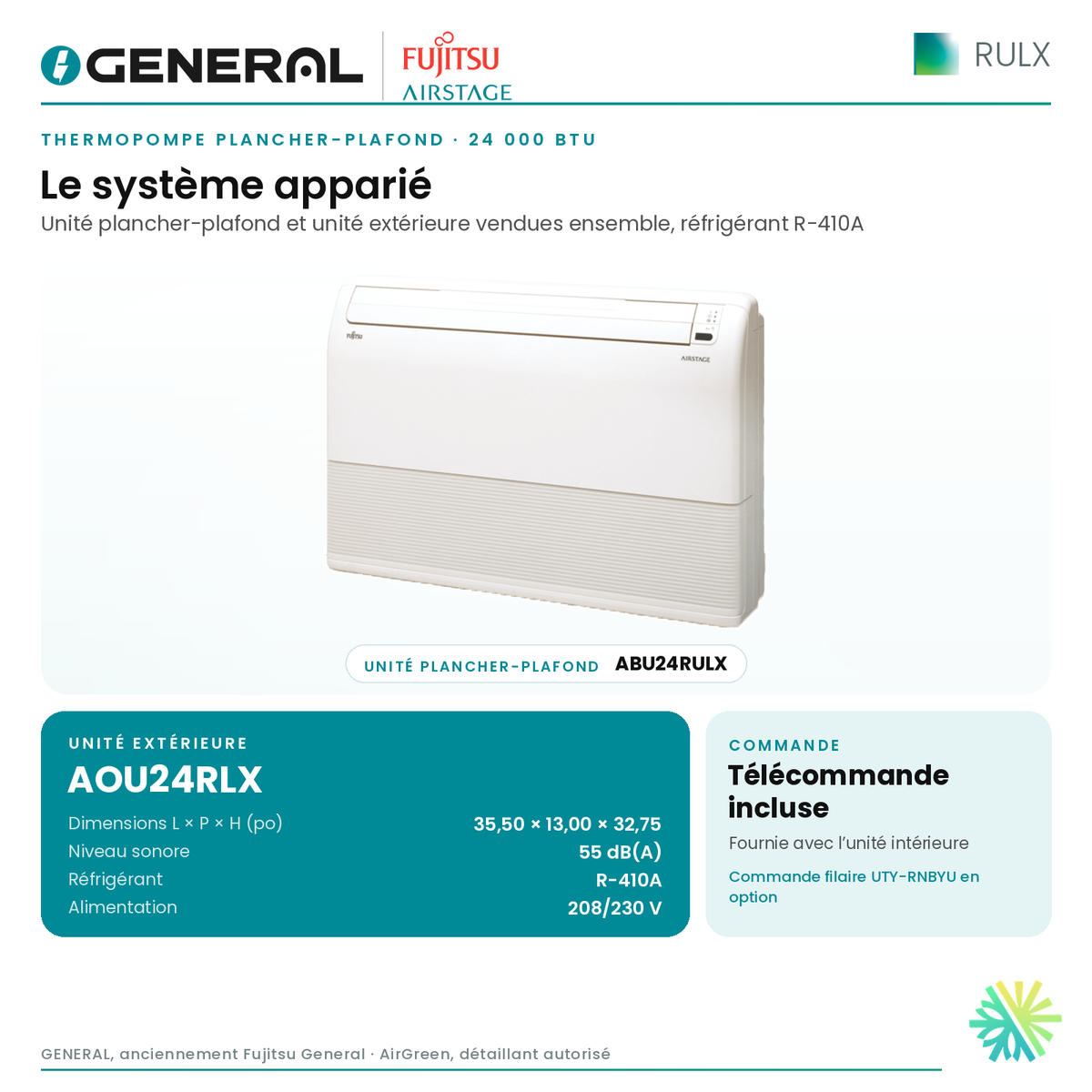 Thermopompe plancher-plafond GENERAL AIRSTAGE RULX 24 000 BTU – système apparié (unité intérieure et unité extérieure) | Montréal, Laval, Longueuil, Rive-Sud, Rive-Nord