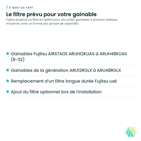 À quoi ça sert – Filtre longue durée Fujitsu pour gainable à pression statique moyenne