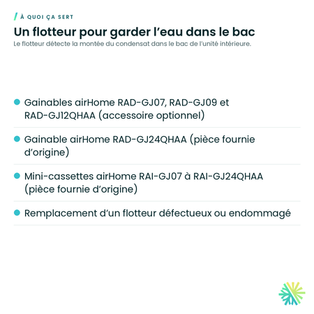 À quoi ça sert – Interrupteur à flotteur Hitachi pour gainable et mini-cassette airHome