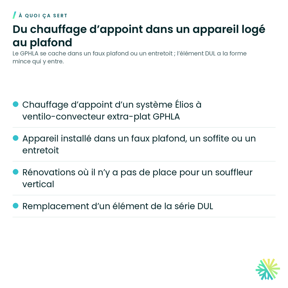 À quoi ça sert – Élément chauffant Élios pour ventilo-convecteur extra-plat GPHLA