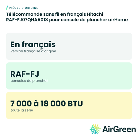Télécommande sans fil en français Hitachi RAF-FJ07QHAA018 pour console de plancher airHome