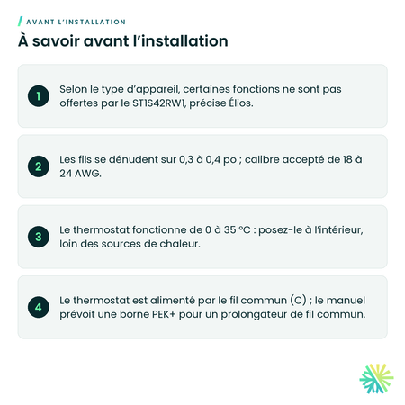 À savoir avant l’installation – Thermostat intelligent COMM 24 V Élios – ST1S42RW1