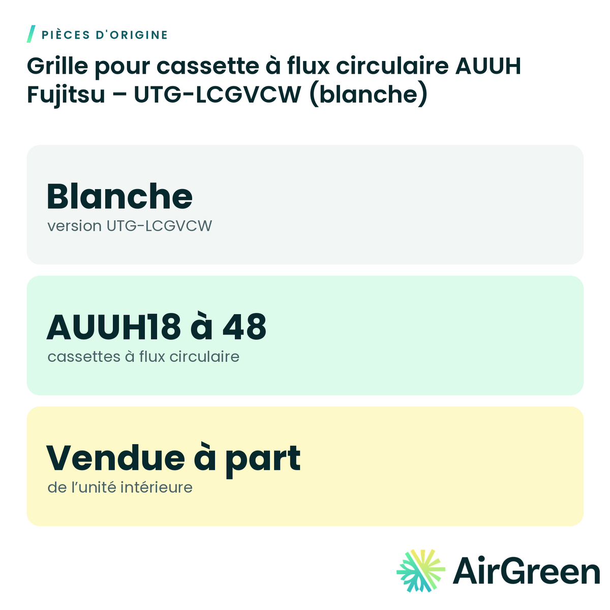 Grille pour cassette à flux circulaire AUUH Fujitsu – UTG-LCGVCW (blanche)
