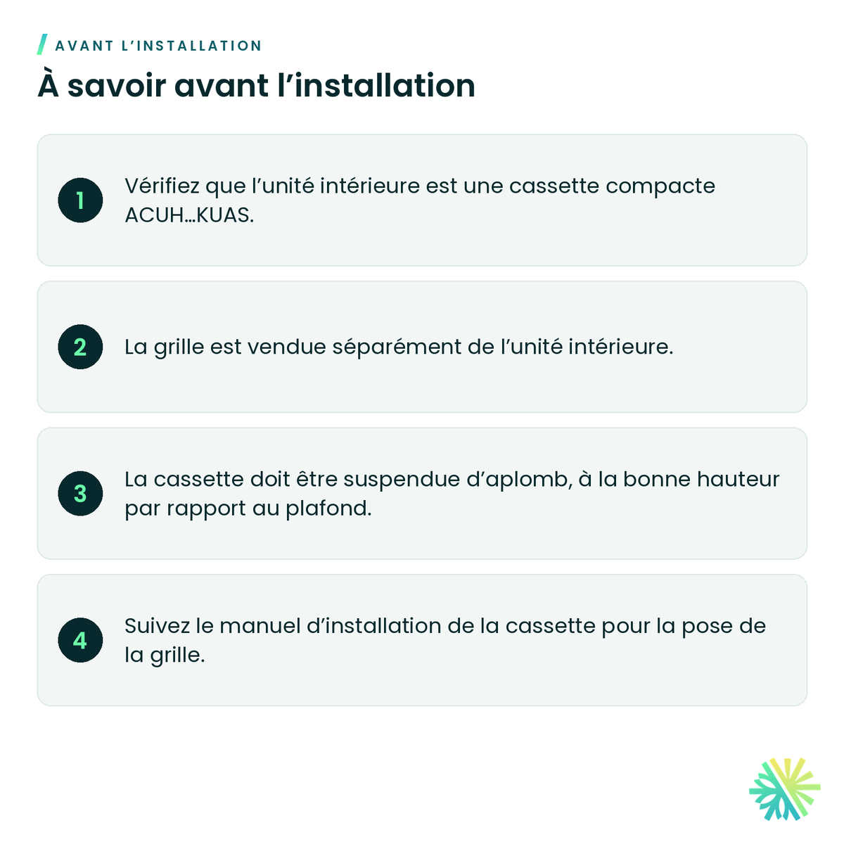 À savoir avant l’installation – Grille pour cassette compacte ACUH Fujitsu – UTG-CCGFGA