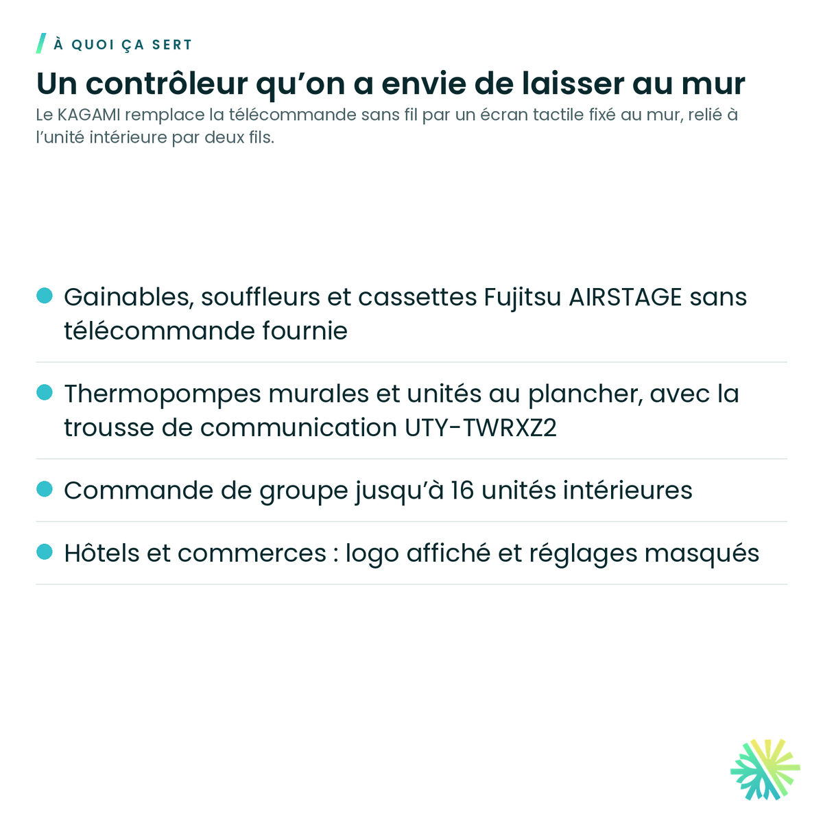 À quoi ça sert – Contrôleur câblé KAGAMI Fujitsu – UTY-RVRU