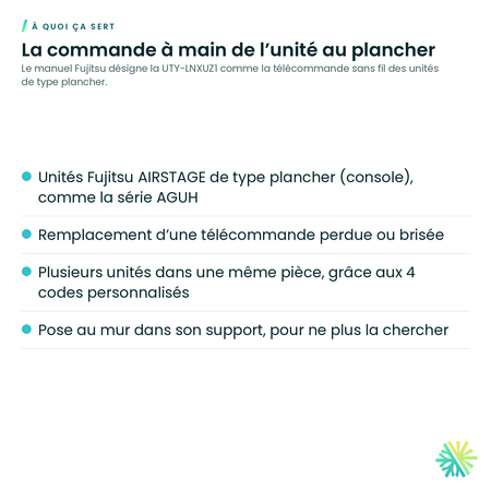 À quoi ça sert – Télécommande sans fil pour unité au plancher Fujitsu – UTY-LNXUZ1