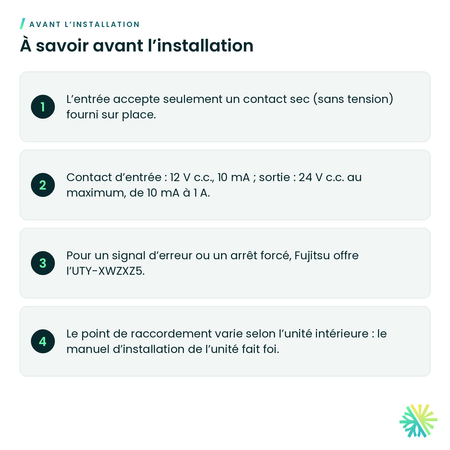 À savoir avant l’installation – Ensemble de contact sec Fujitsu UTY-XWZX (marche/arrêt et état de marche)