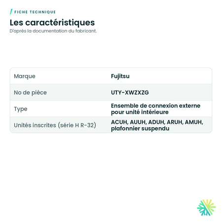 Fiche technique – Ensemble de connexion externe Fujitsu UTY-XWZXZG pour cassettes et unités à conduits
