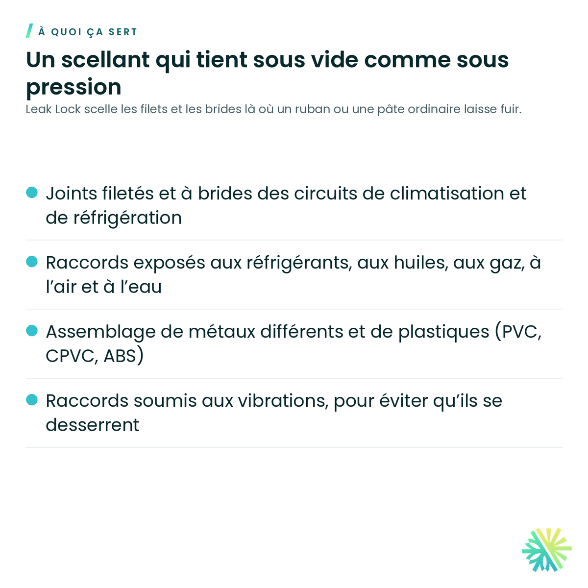 À quoi ça sert – Scellant pour joints filetés Leak Lock – bleu et Gold