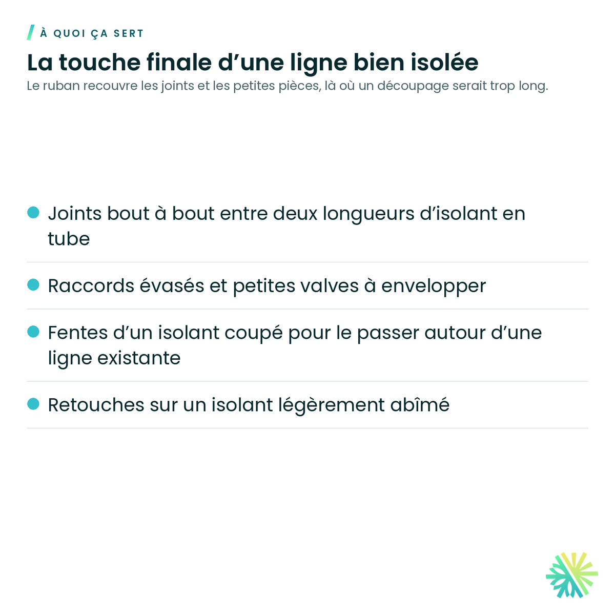 À quoi ça sert – Ruban isolant en mousse Armaflex – 1/8 × 2 po × 30 pi