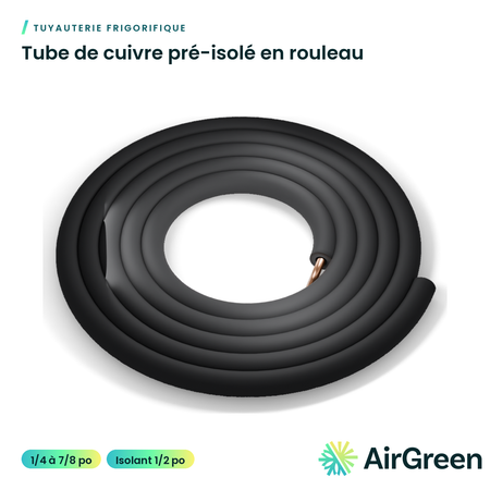 Tube de cuivre pré-isolé (isolant de 1/2 po) – en rouleau