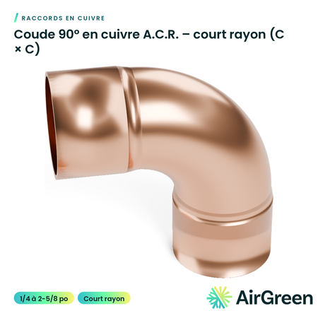 Coude 90° en cuivre A.C.R. – court rayon (C × C)
