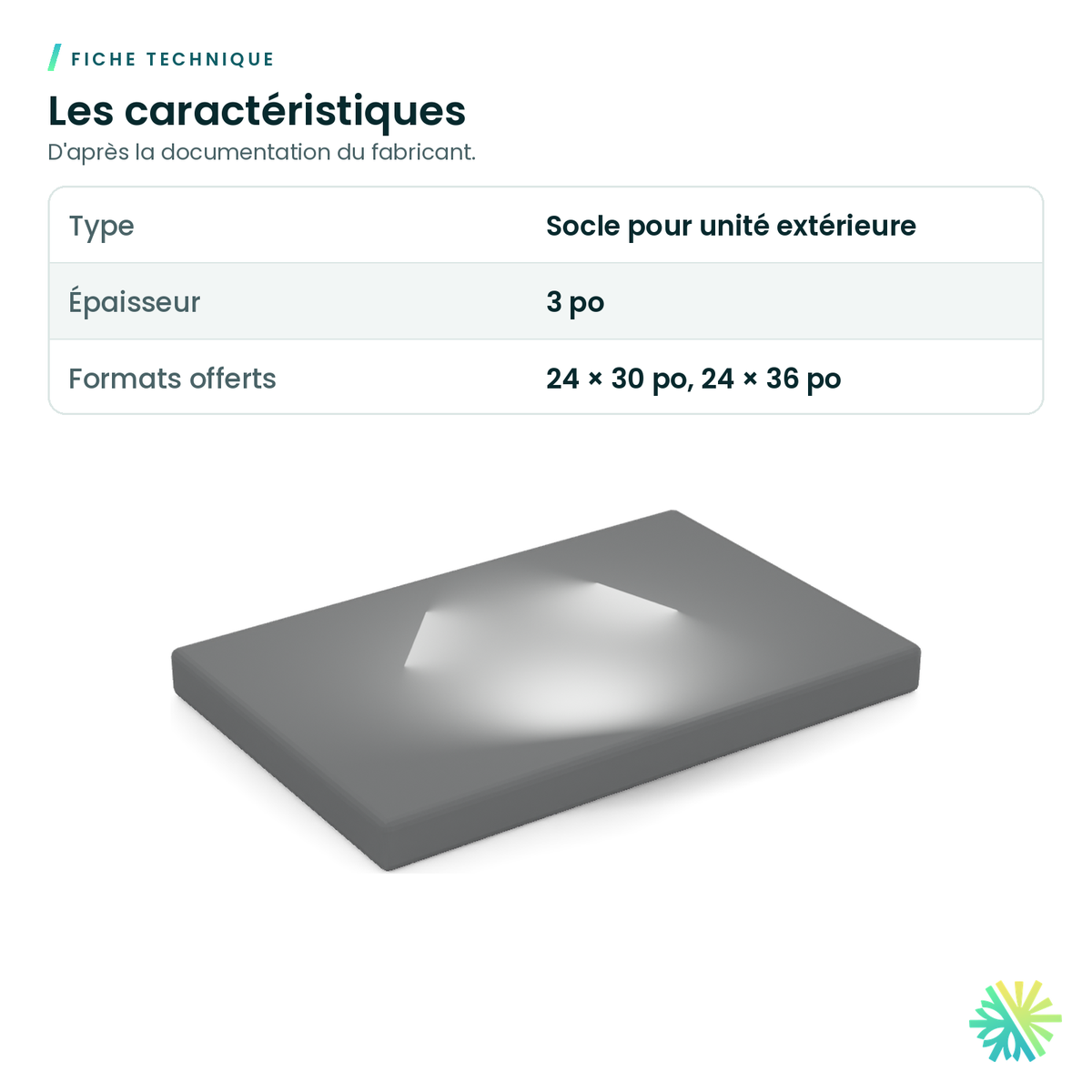 Fiche technique – Socle de condenseur de 3 po d’épaisseur